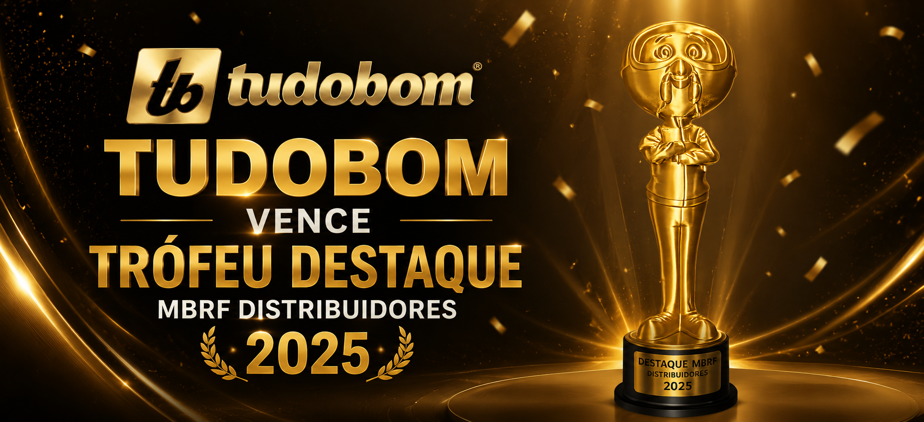 tudobom vence Troféu Destaque MBRF Distribuidores 2025